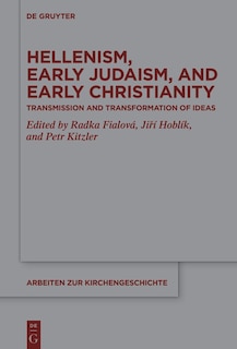 Front cover_Hellenism, Early Judaism, and Early Christianity