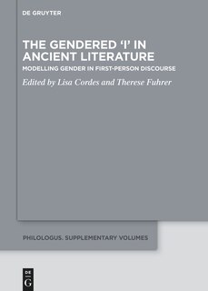 Front cover_The Gendered ‘I’ in Ancient Literature