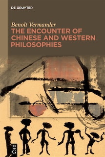 Front cover_The Encounter of Chinese and Western Philosophies