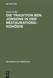 Front cover_Die Tradition Ben Jonsons in der Restaurationskomödie