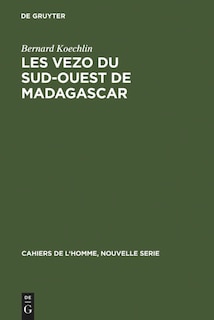 Front cover_Les Vezo Du Sud-Ouest de Madagascar