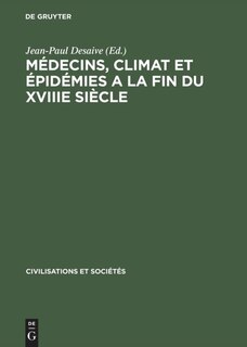 Couverture_Médecins, climat et épidémies a la fin du XVIIIe siècle