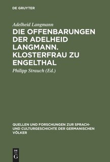 Couverture_Die Offenbarungen der Adelheid Langmann. Klosterfrau zu Engelthal
