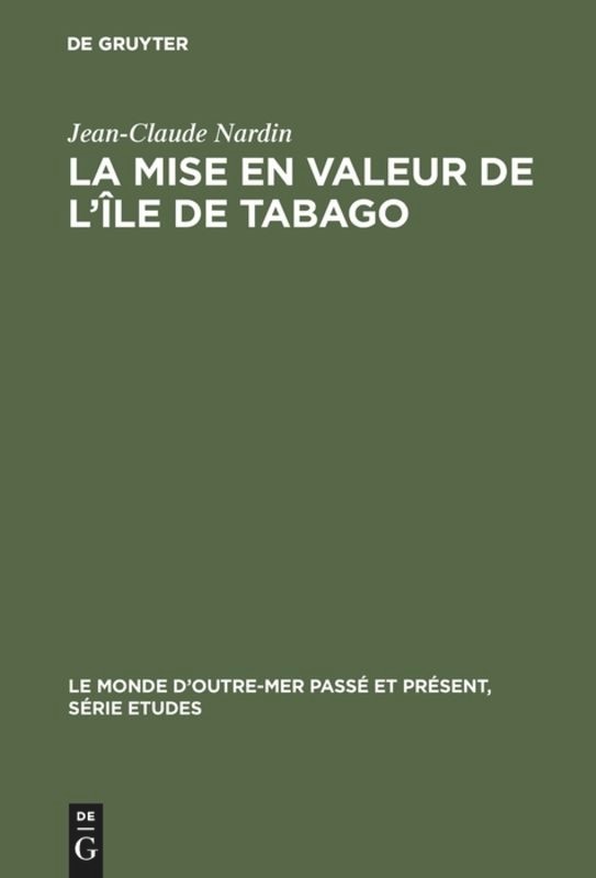 Front cover_La mise en valeur de l'île de Tabago