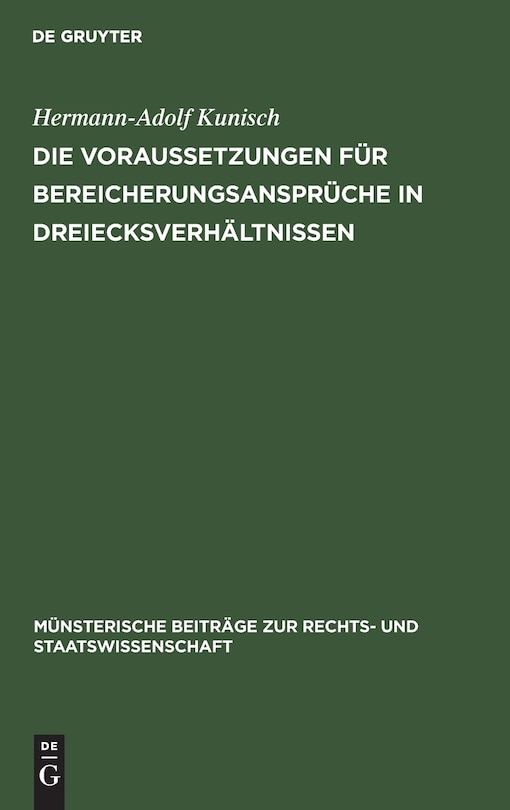 Front cover_Die Voraussetzungen für Bereicherungsansprüche in Dreiecksverhältnissen