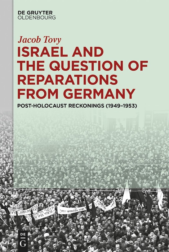 Front cover_Israel and the Question of Reparations from Germany