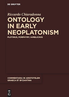 Front cover_Ontology in Early Neoplatonism