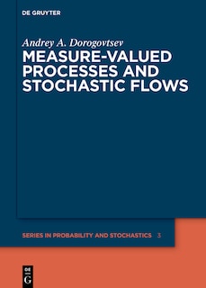 Couverture_Measure-valued Processes and Stochastic Flows