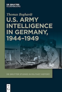 Couverture_U.S. Army Intelligence in Germany, 1944–1949