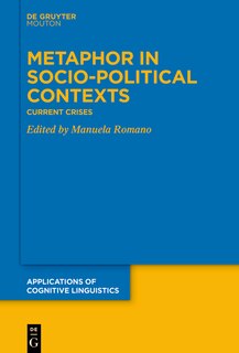 Metaphor in Socio-Political Contexts: Current Crises