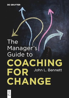 Couverture_The Manager’s Guide to Coaching for Change