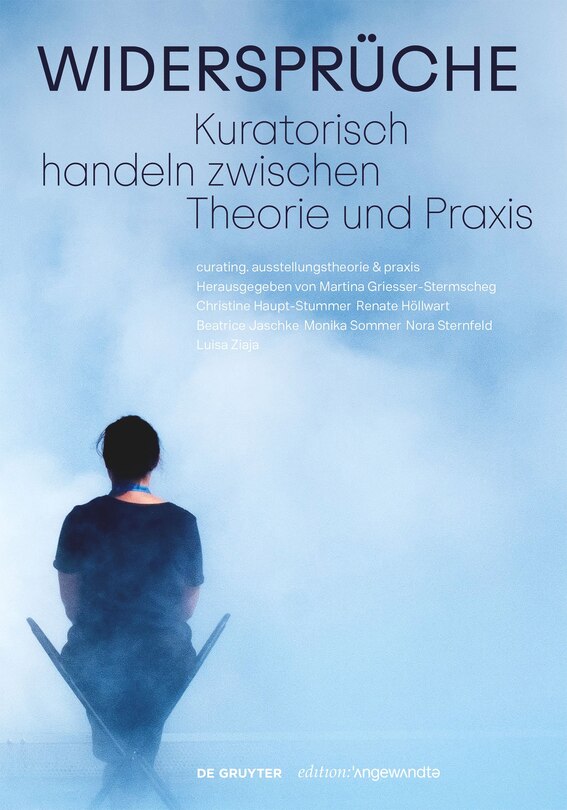 Front cover_Widersprüche. Kuratorisch handeln zwischen Theorie und Praxis
