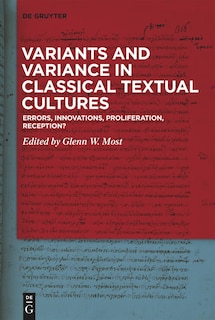 Front cover_Variants and Variance in Classical Textual Cultures