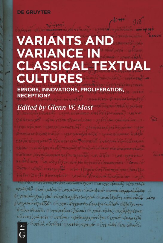 Front cover_Variants and Variance in Classical Textual Cultures