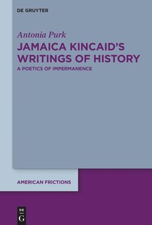 Front cover_Jamaica Kincaid’s Writings of History
