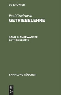 Angewandte Getriebelehre