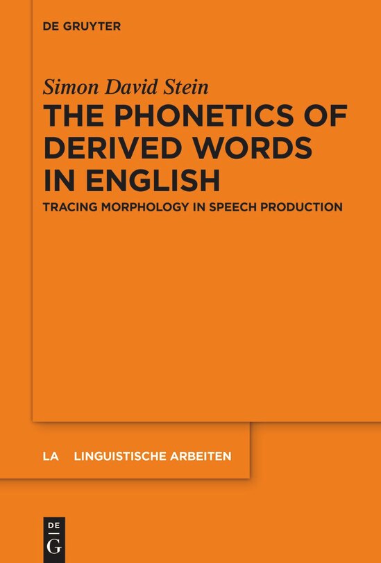 Front cover_The Phonetics of Derived Words in English