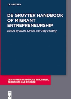 Couverture_De Gruyter Handbook of Migrant Entrepreneurship