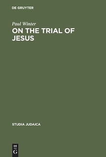 Front cover_On the Trial of Jesus