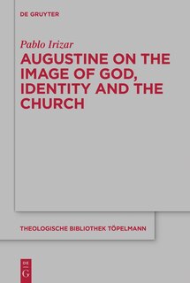 Front cover_Augustine on the Image of God, Identity and the Church