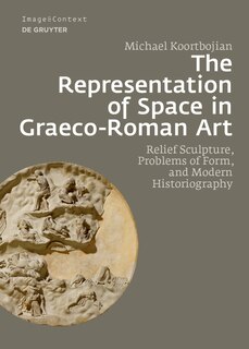 Couverture_The Representation of Space in Graeco-Roman Art