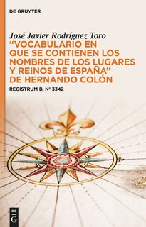 Couverture_“Vocabulario en que se contienen los nombres de los lugares y reinos de España” de Hernando Colón