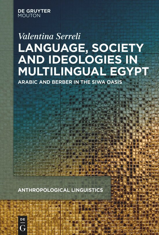 Front cover_Language, Society and Ideologies in Multilingual Egypt