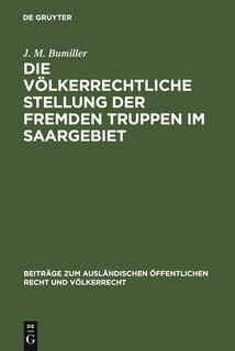 Front cover_Die völkerrechtliche Stellung der fremden Truppen im Saargebiet