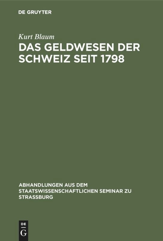 Front cover_Das Geldwesen der Schweiz seit 1798