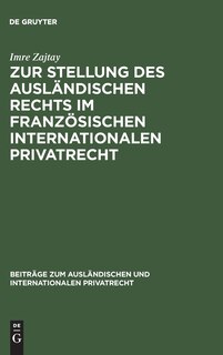 Front cover_Zur Stellung des ausländischen Rechts im französischen internationalen Privatrecht