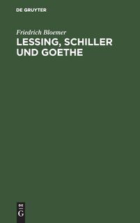 Front cover_Lessing, Schiller und Goethe