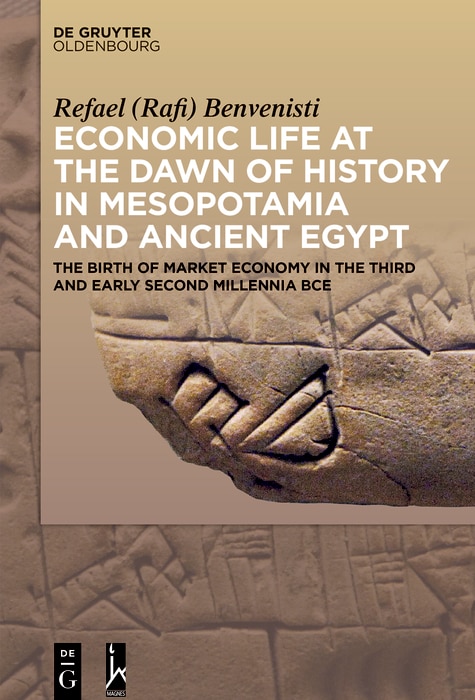 Front cover_Economic Life at the Dawn of History in Mesopotamia and Ancient Egypt