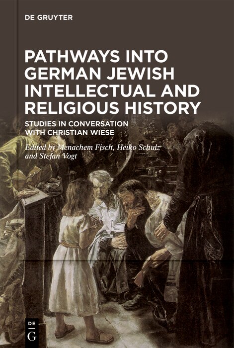 Front cover_Pathways into German Jewish Intellectual and Religious History