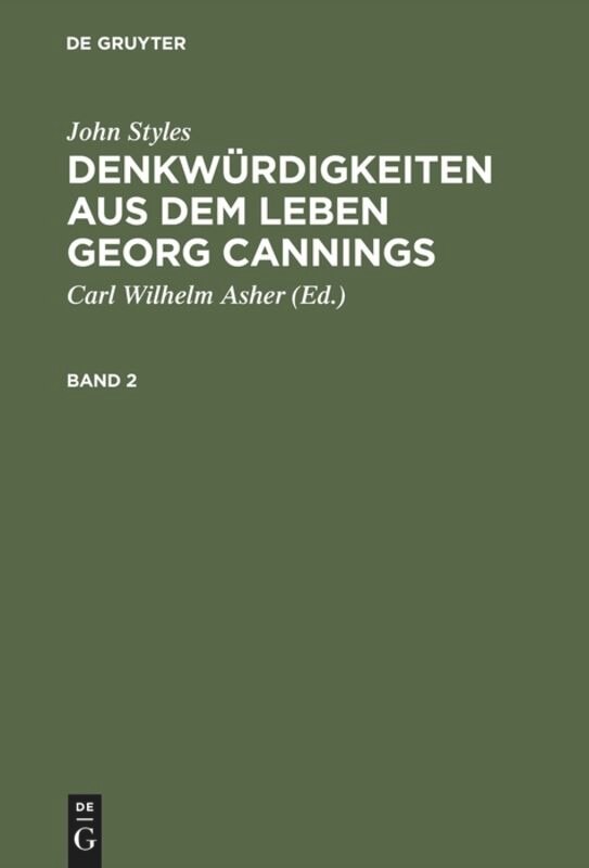 Couverture_John Styles: Denkwürdigkeiten aus dem Leben Georg Cannings. Band 2