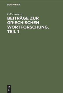 Front cover_Beiträge Zur Griechischen Wortforschung, Teil 1