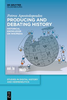 Front cover_Producing and Debating History