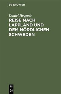 Front cover_Reise nach Lappland und dem nördlichen Schweden