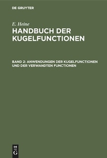 Couverture_Anwendungen Der Kugelfunctionen Und Der Verwandten Functionen