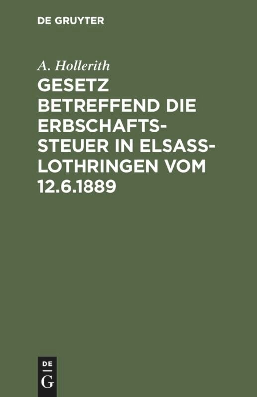 Couverture_Gesetz betreffend die Erbschaftssteuer in Elsaß-Lothringen vom 12.6.1889