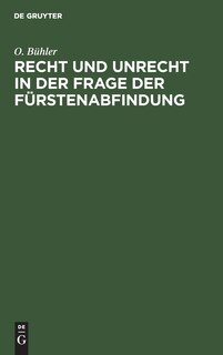 Front cover_Recht Und Unrecht in Der Frage Der Fürstenabfindung