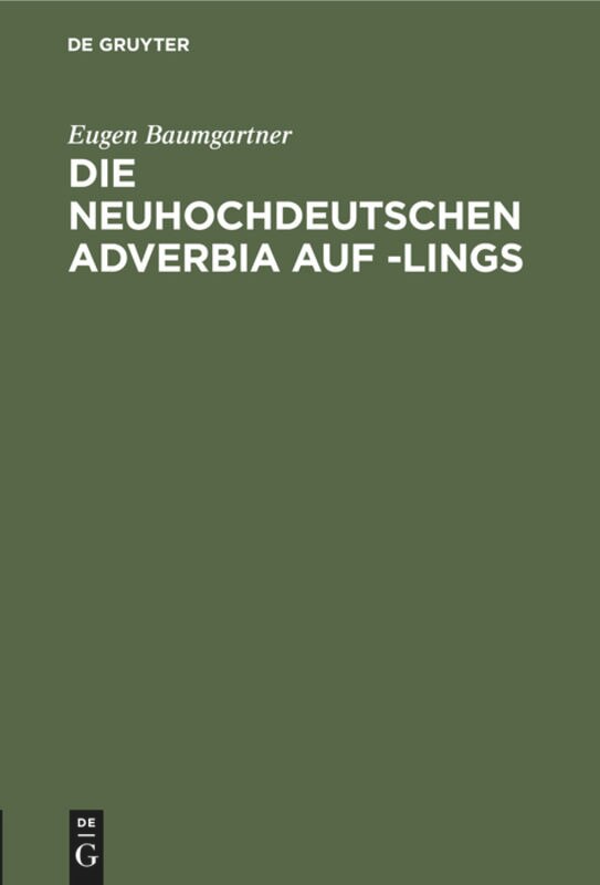 Couverture_Die neuhochdeutschen Adverbia auf -lings