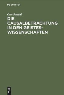 Front cover_Die Causalbetrachtung in den Geisteswissenschaften