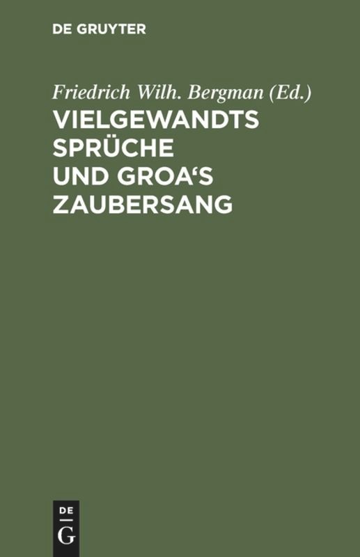 Couverture_Vielgewandts Sprüche und Groa's Zaubersang