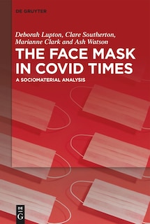 Front cover_The Face Mask in Covid Times