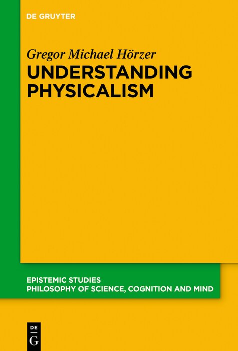 Front cover_Understanding Physicalism