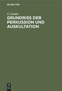 Couverture_Grundriss der Perkussion und Auskultation