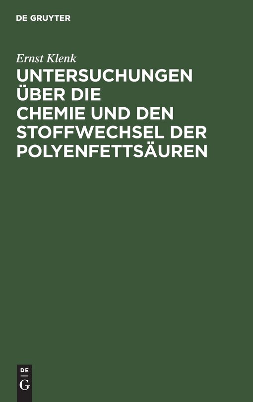 Couverture_Untersuchungen über die Chemie und den Stoffwechsel der Polyenfettsäuren