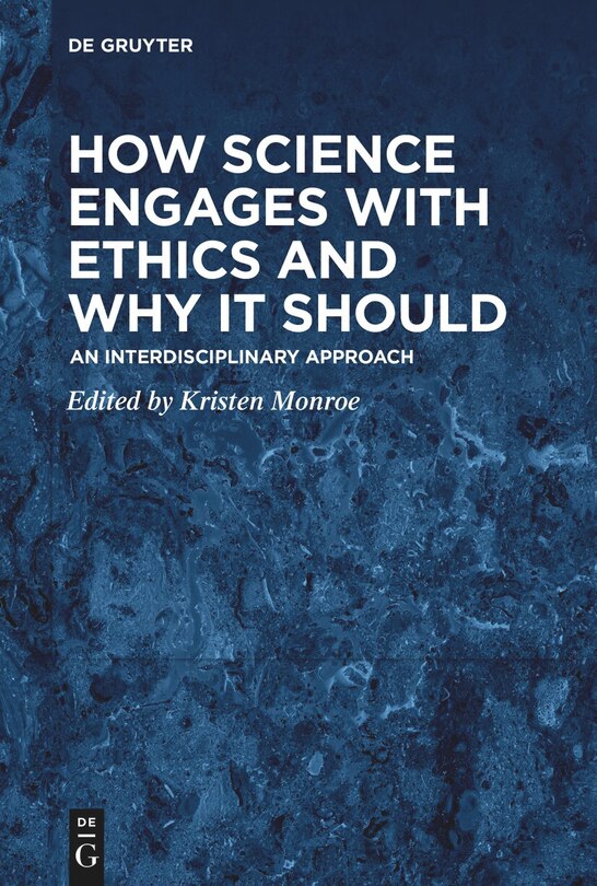 Front cover_How Science Engages with Ethics and Why It Should