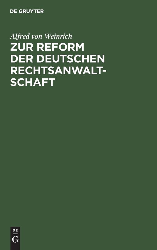 Couverture_Zur Reform Der Deutschen Rechtsanwaltschaft