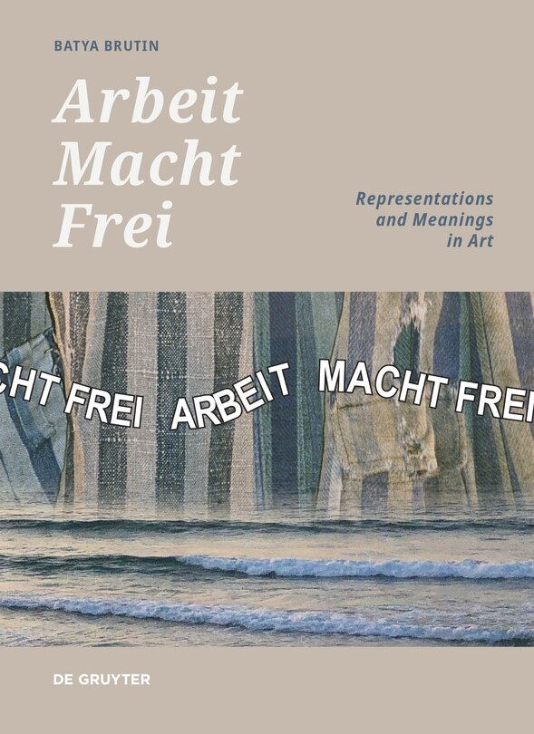 Couverture_'Arbeit Macht Frei'
